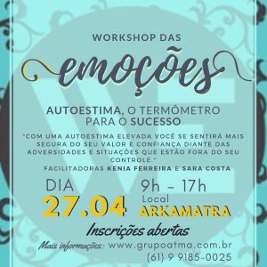 Workshop das Emoções: Autoestima, o termômetro para o sucesso 